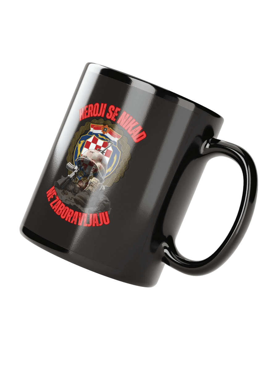 Heroji se nikad ne zaboravljaju Mug product image (4)