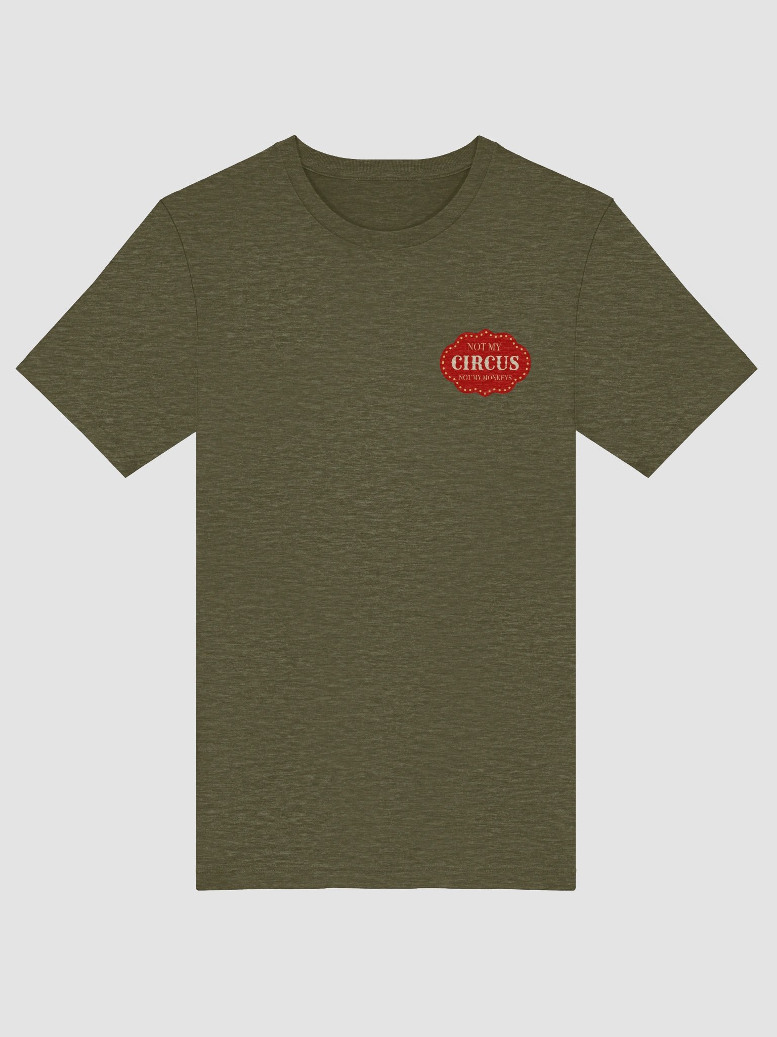 Not My Circus, Not My Monkeys (Tee) product image (44)