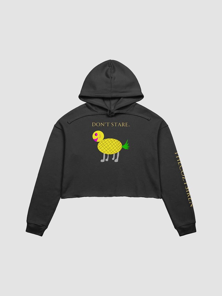 'DON'T STARE' Fleece Crop Hoodie product image (1)