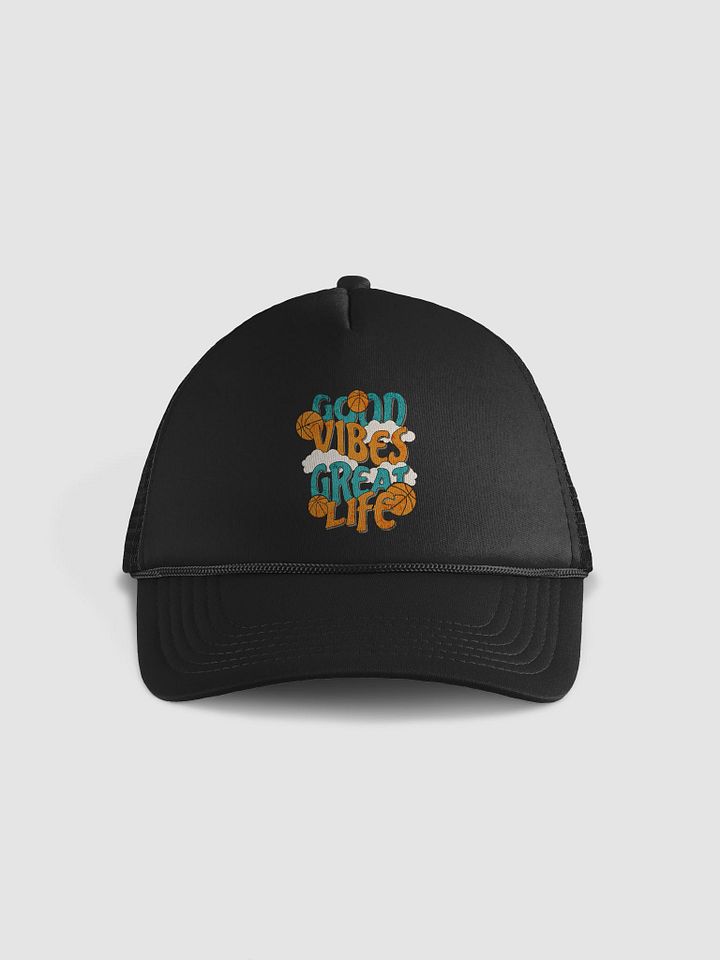 Good Vibes Great Life Basketball Trucker Hat product image (1)