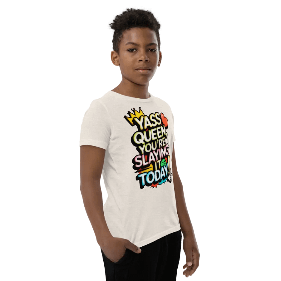 Yass Queen You're Slaying It Today! (H003) product image (7)