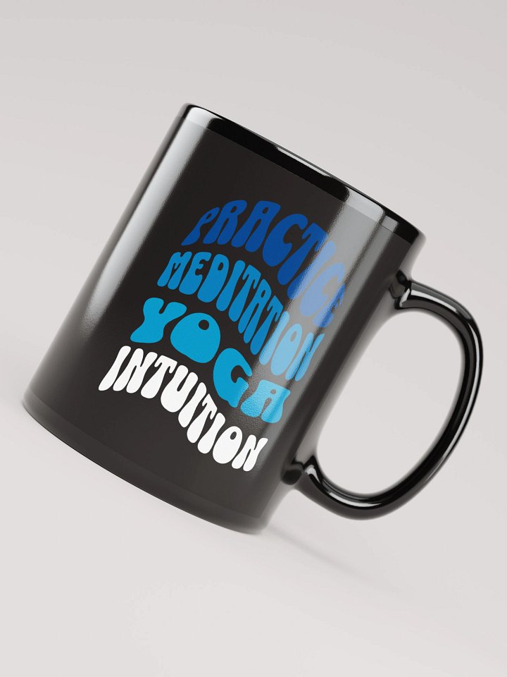 Practice: Yoga Meditation & Intuition | Black Glossy Mug by Mugz product image (2)