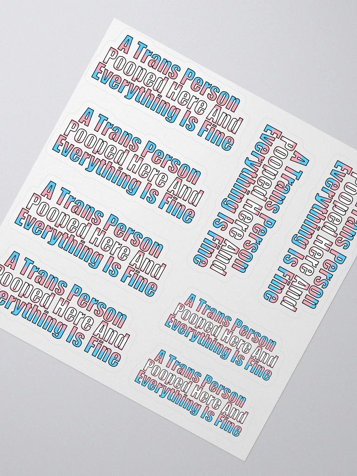 A Trans Person Pooped Here Stickers product image (2)