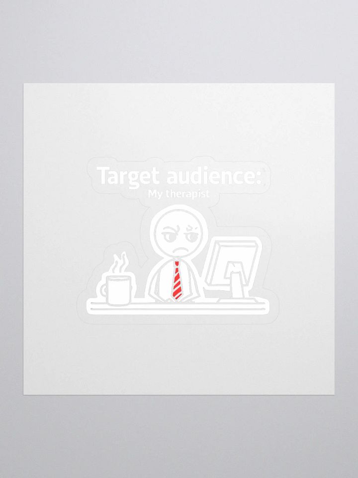 Target Audience: My Therapist Stickers product image (1)