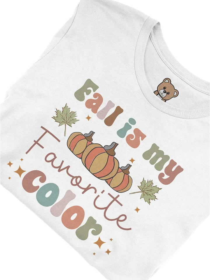 Fall is my Favorite - T-Shirt product image (1)