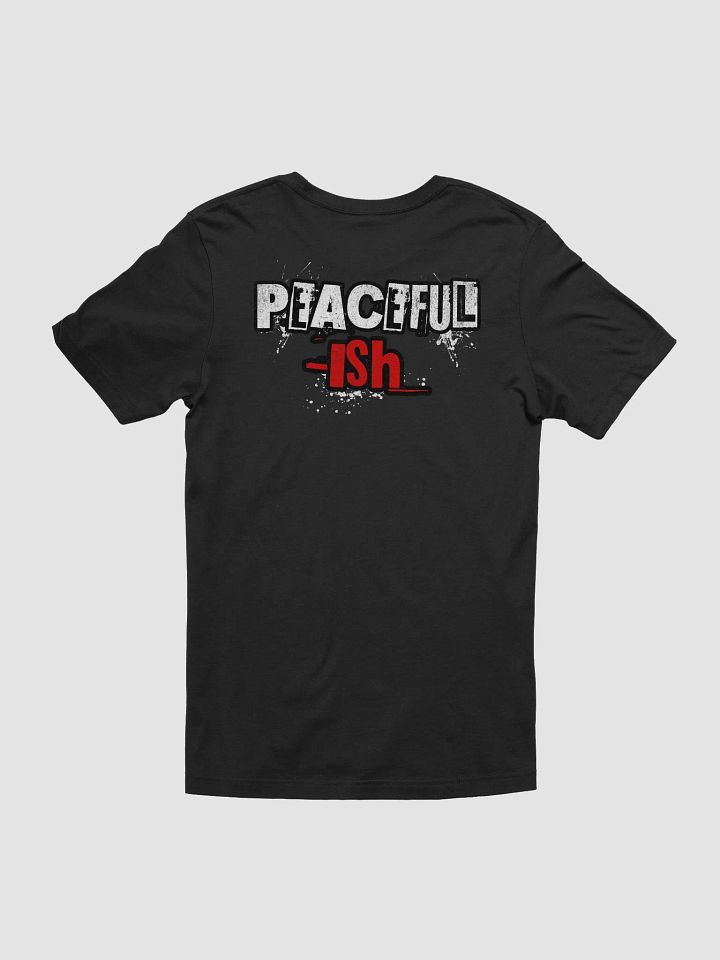 Peaceful-ish T-shirt product image (11)