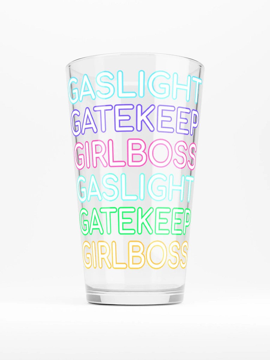 Gaslight Gatekeep Girlboss pint glass product image (2)