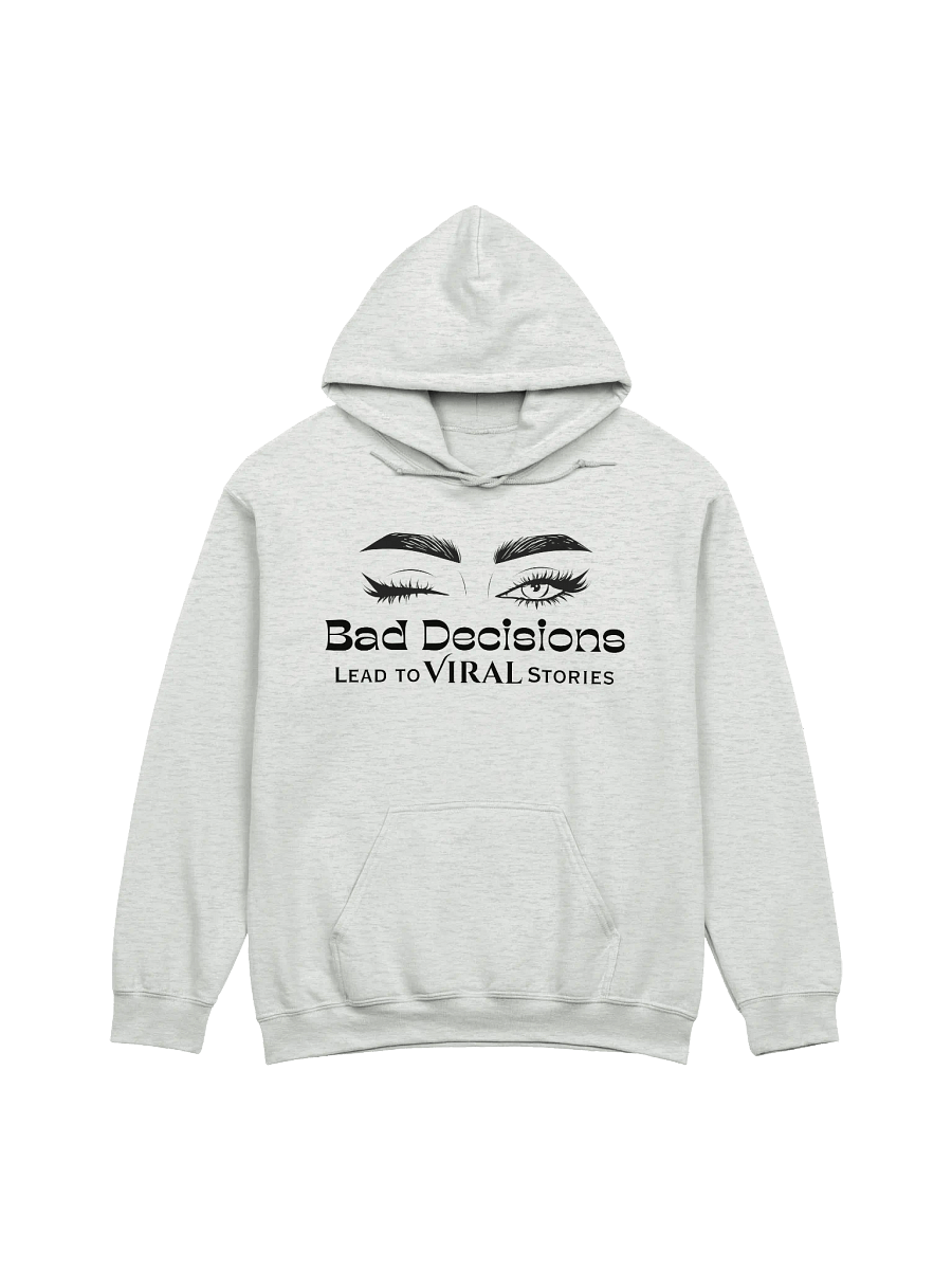 Bad Decisions Classic Hoodie product image (1)