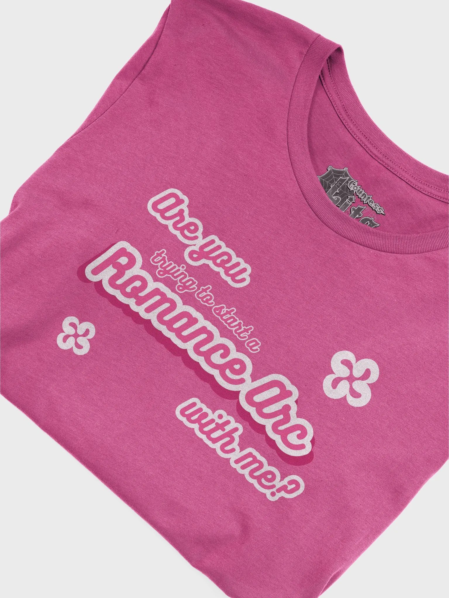 Are you trying to start a Romance Arc with me? Unisex Tee product image (29)
