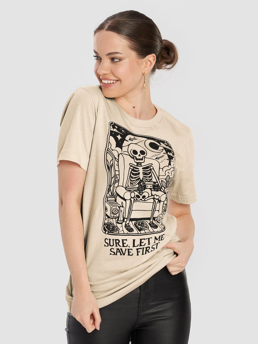 Sure, Let Me Save First Unisex T-Shirt product image (5)