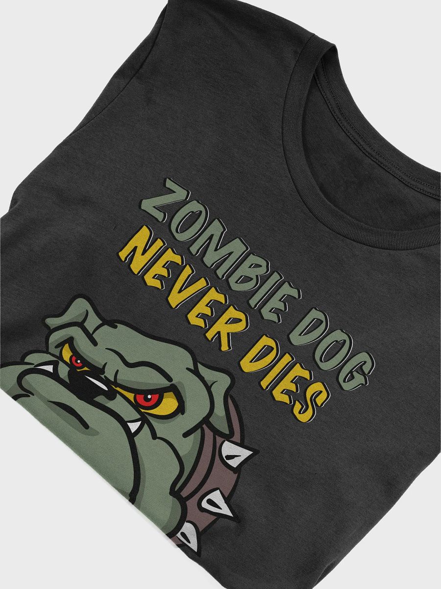 Zombie Dog Never Dies T-Shirt product image (4)
