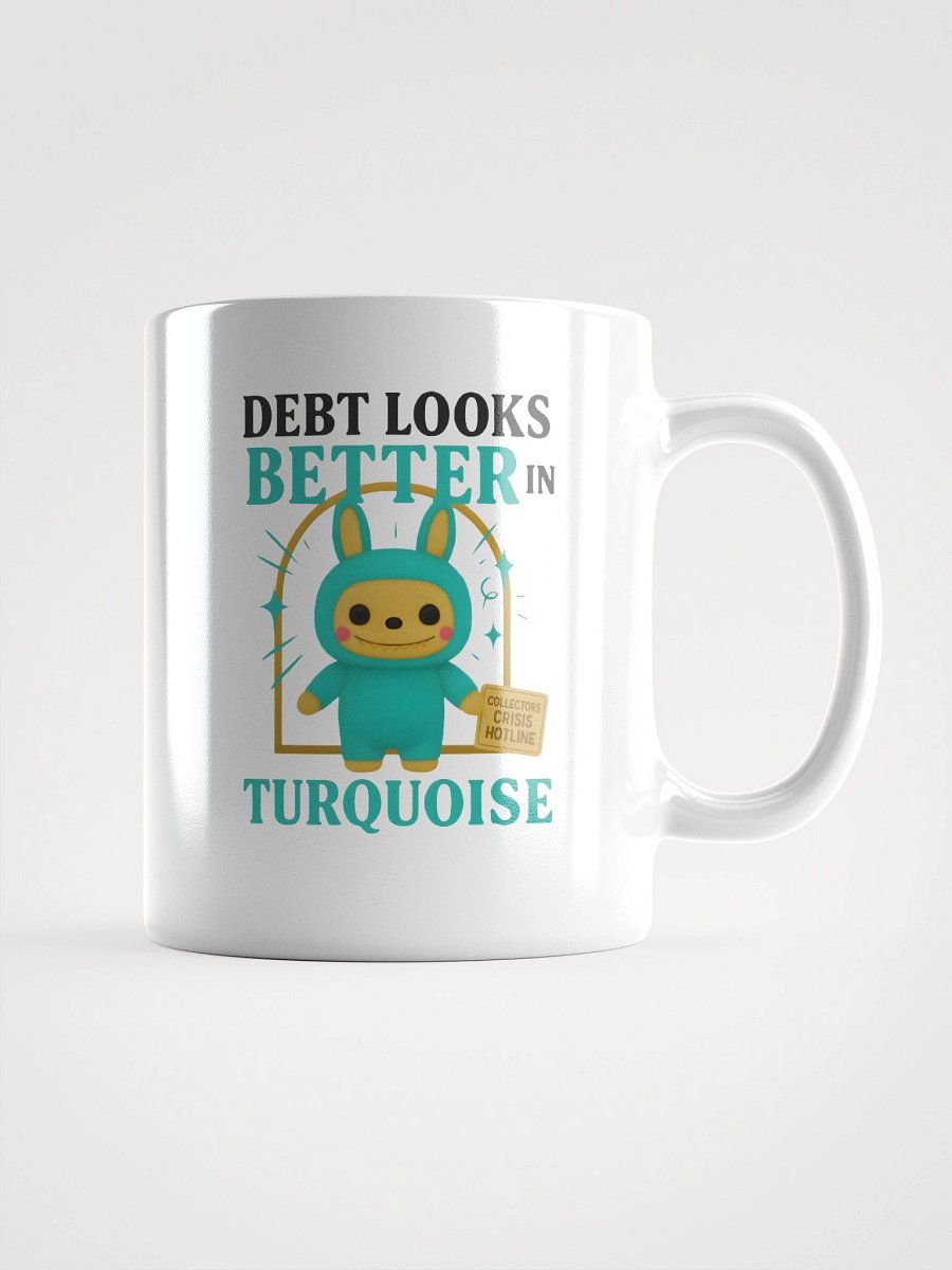 Debt in Turquoise Mug product image (2)