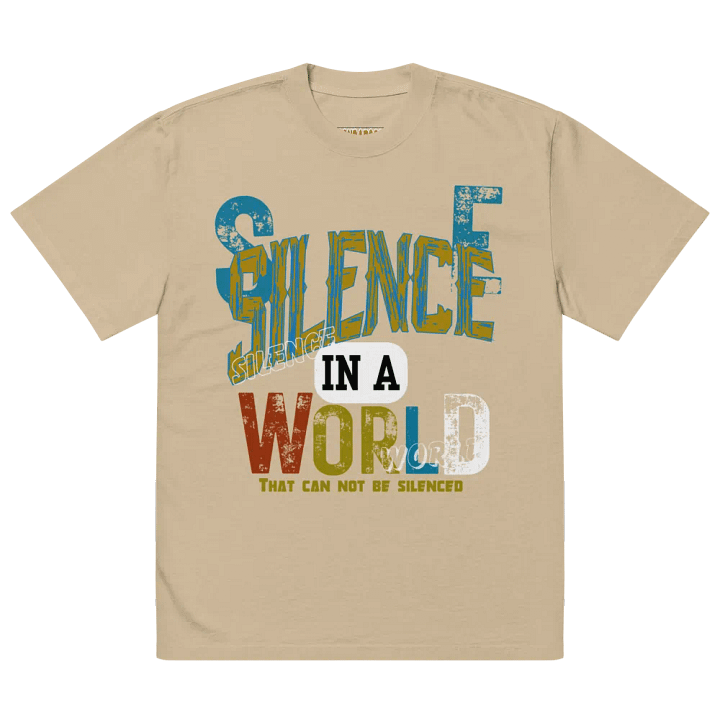 Silence in a world that can not be silenced t-shirt product image (1)