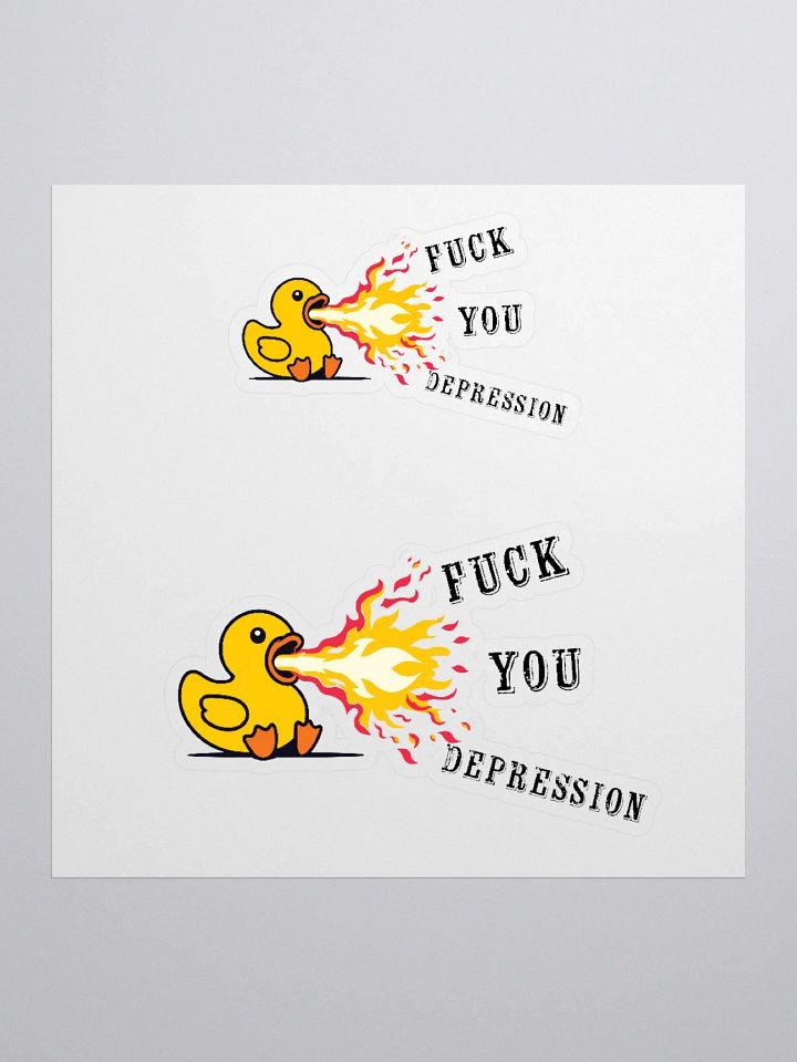 F*ck you Depression Fiery Duck Kiss Cut Stickers product image (1)