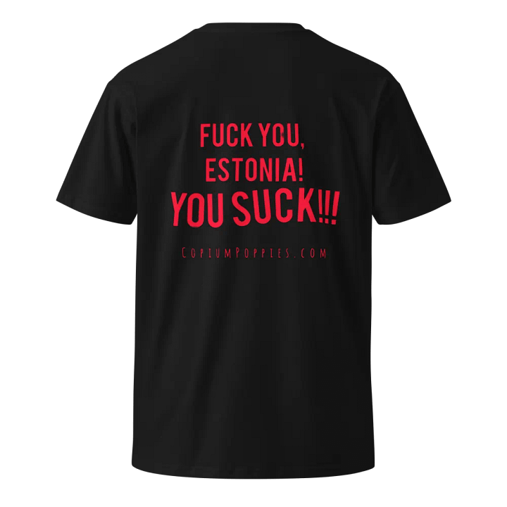 Copium Poppies -Estonia Sucks! T-Shirt product image (2)