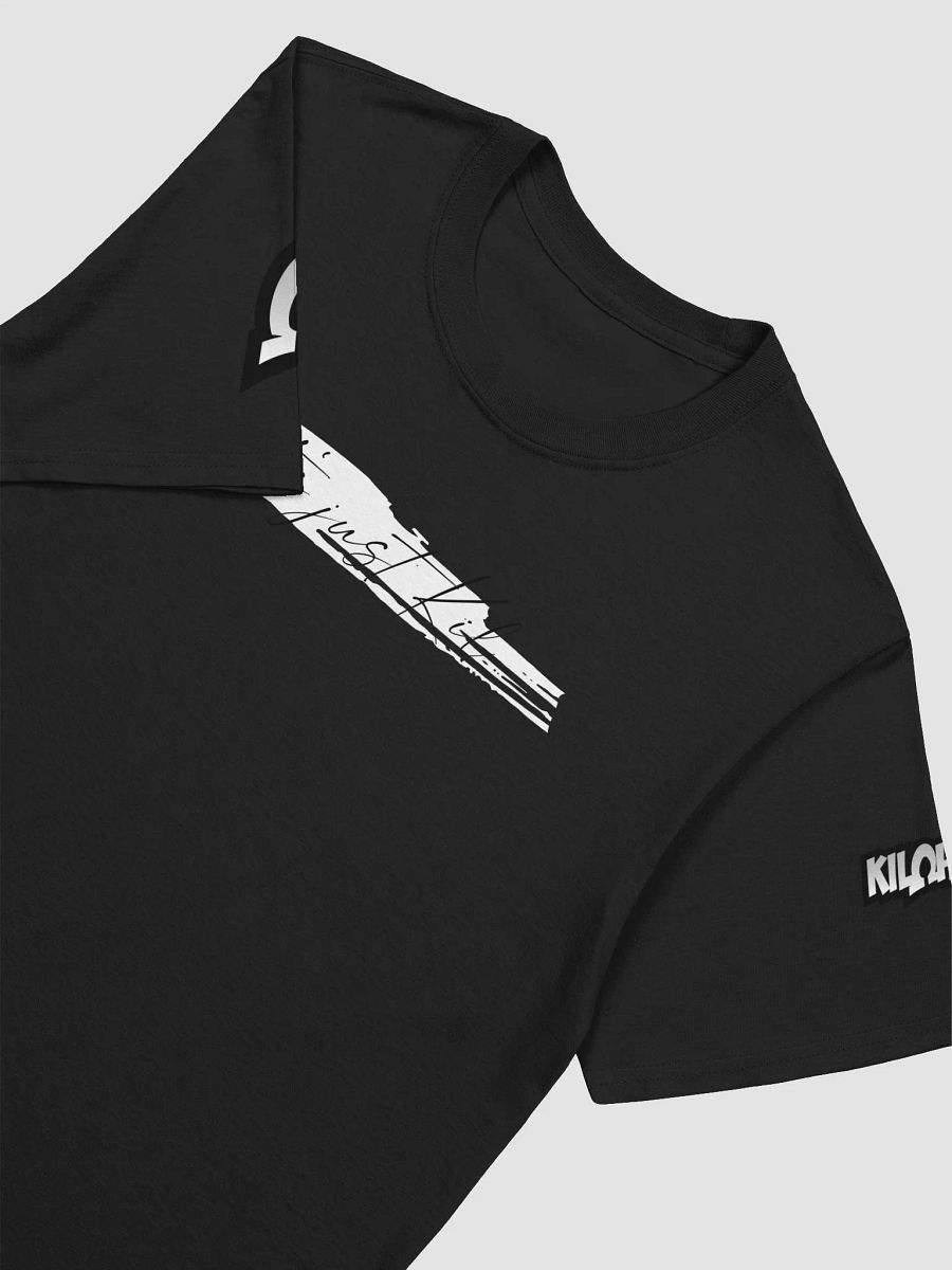 it's just kil B&W product image (3)