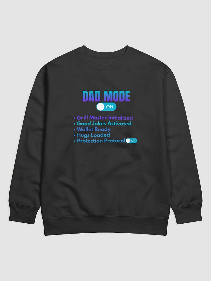 Dad Mode Activated Sweatshirt product image (1)