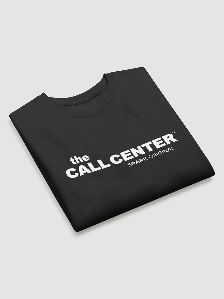 The Call Center Series Official Sweatshirt product image (2)