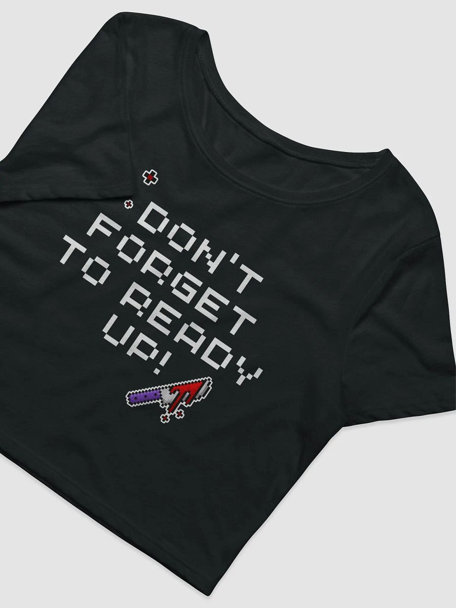 Dont Forget To Ready Up! Womens Printed Crop Top product image (2)