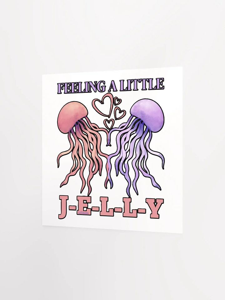 FEELING A LITTLE JELLY product image (6)