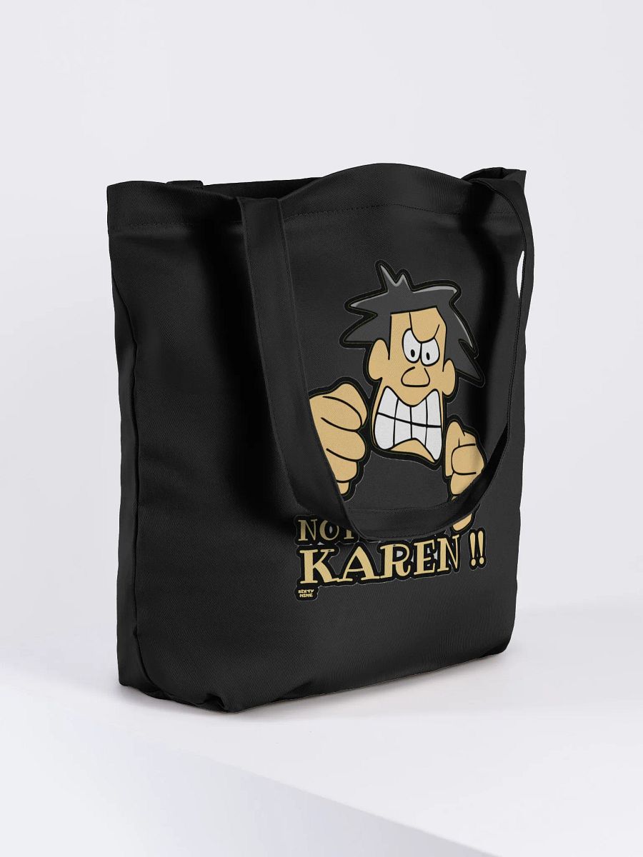 NOT TODAY KAREN! product image (7)