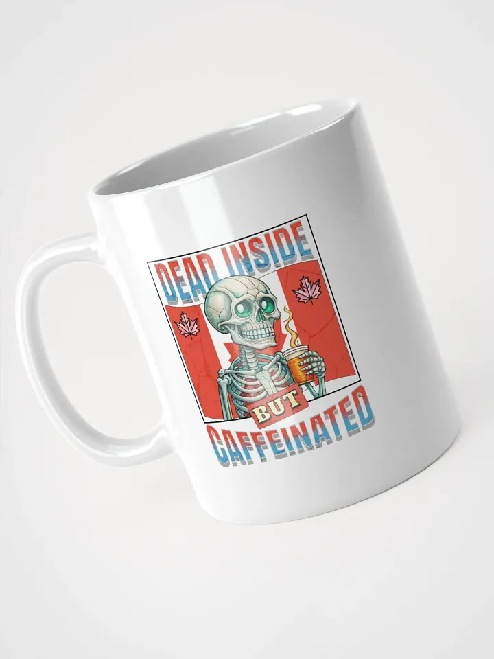 Dead Inside But Caffeinated Canada Skeleton Mug product image (2)