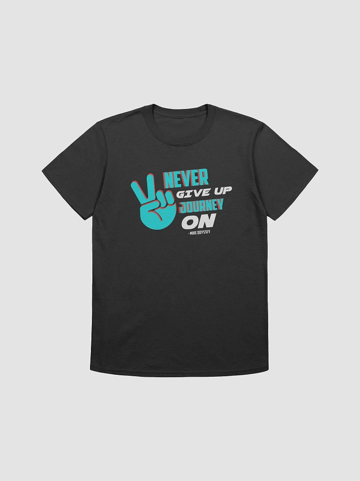 Never Give Up & Journey On - Mike Odyssey Tee product image (1)