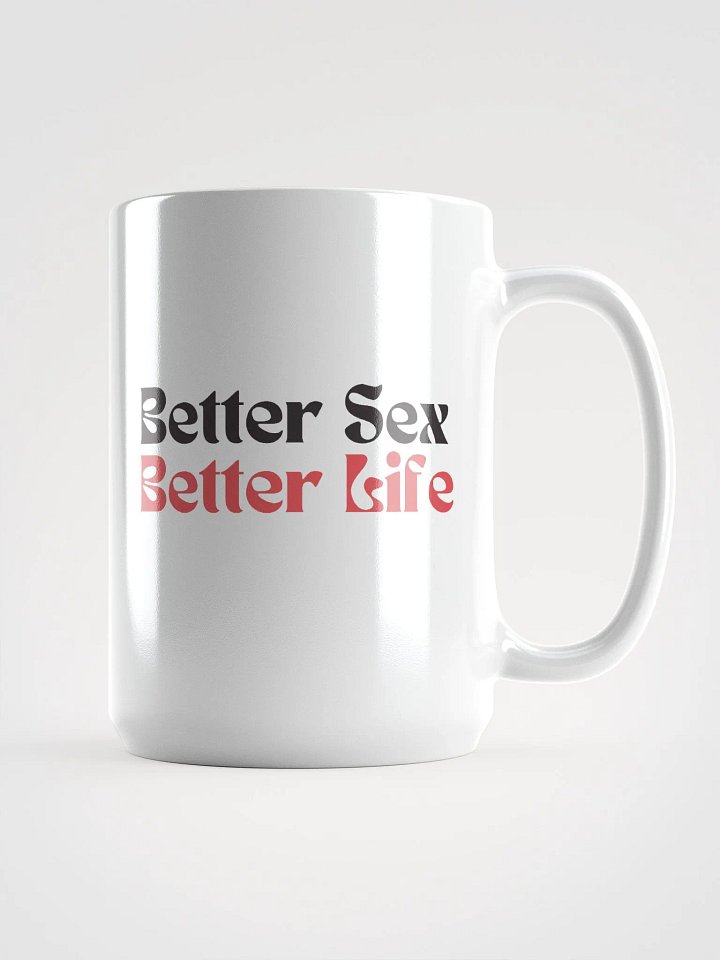 Better Sex Better Life - Cup product image (1)