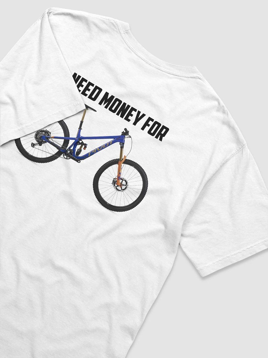 NEED MONEY FOR PIVOT | T-Shirt product image (3)