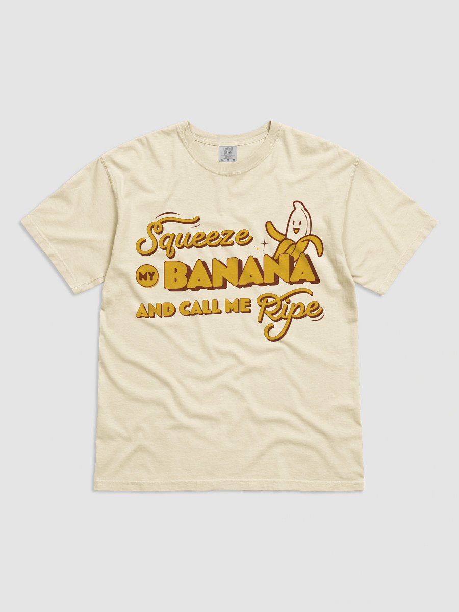Men's Squeeze My Banana and Call Me Ripe T-Shirt product image (11)