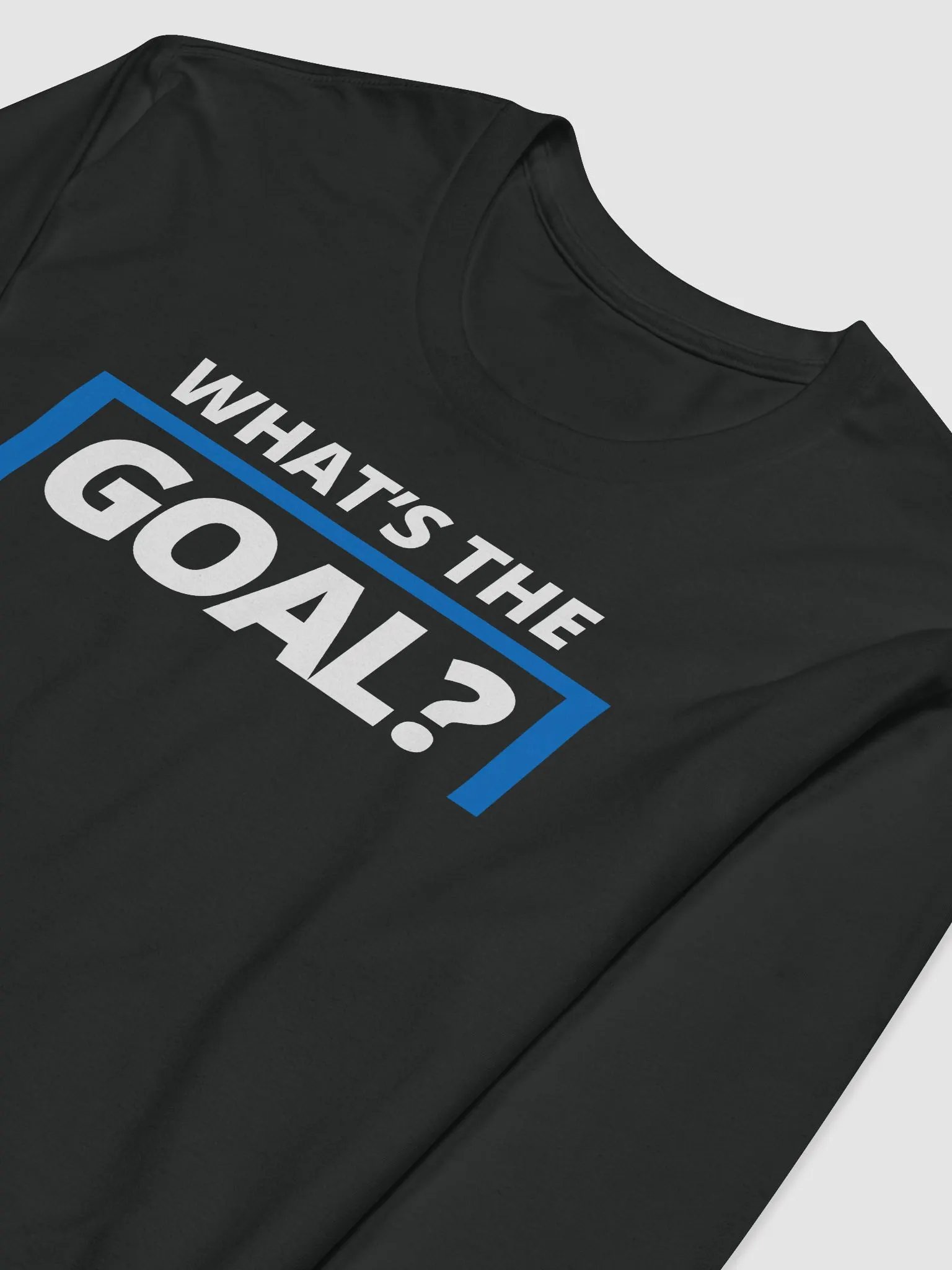 What's The Goal Long Sleeve product image (3)