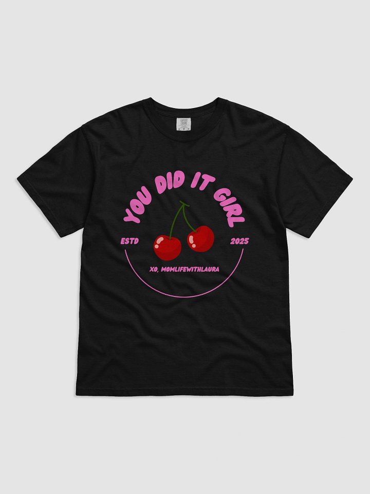 You Did it Girl Cherries Comfort Colors - Hot Pink/Black/White product image (1)