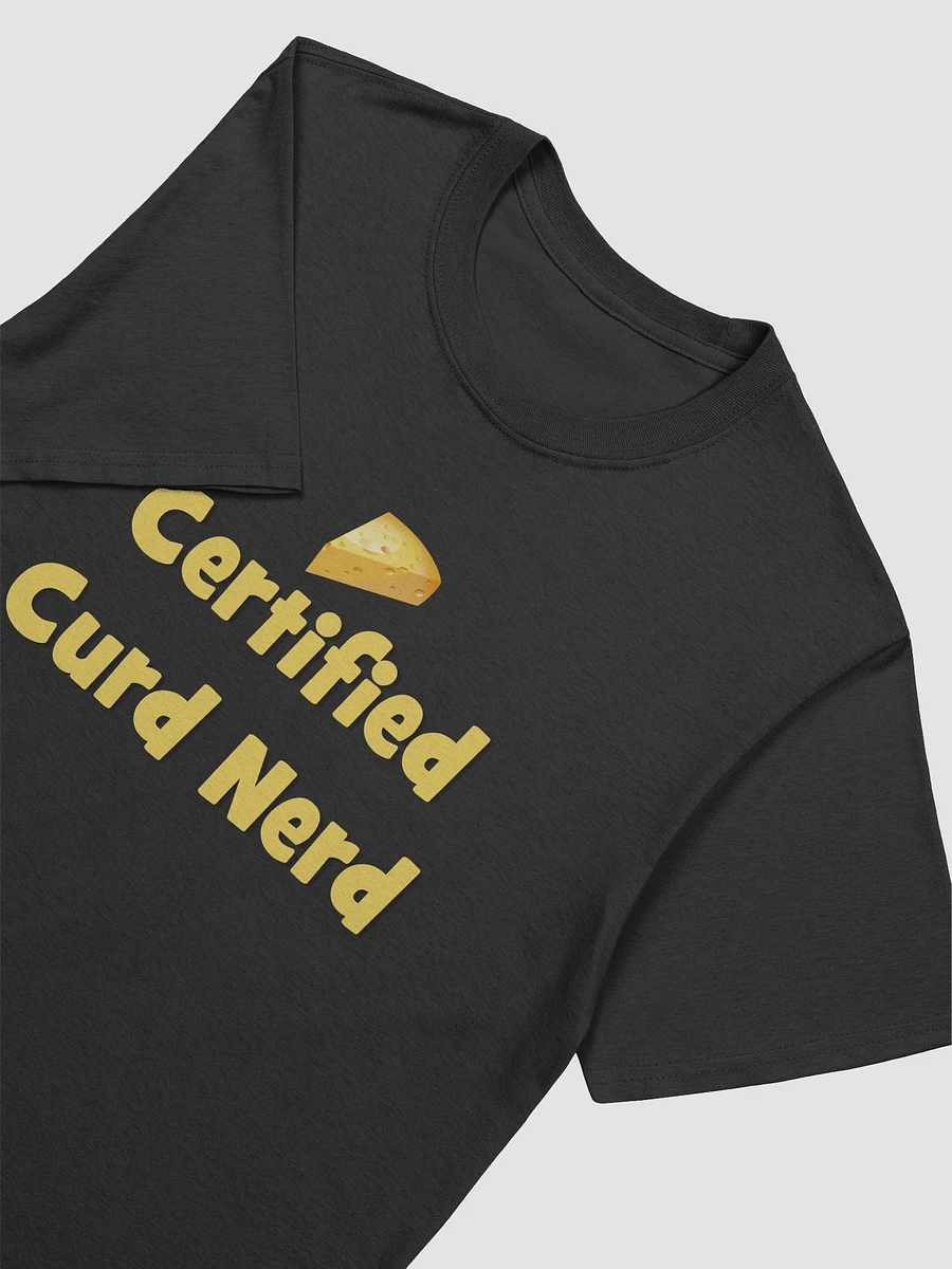 Certified Curd Nerd Unisex T-Shirt product image (9)