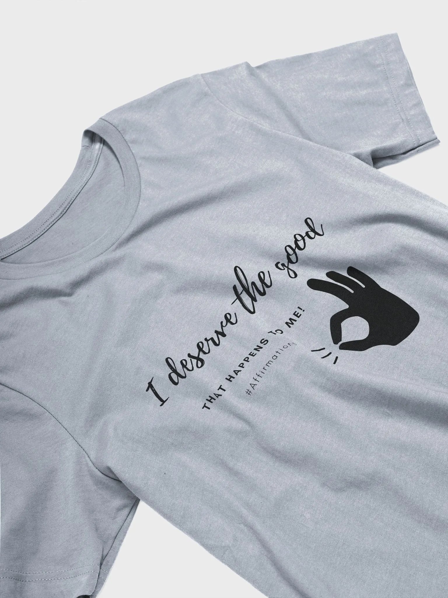 I deserve the good Dark Unisex Super soft T-Shirt product image (15)