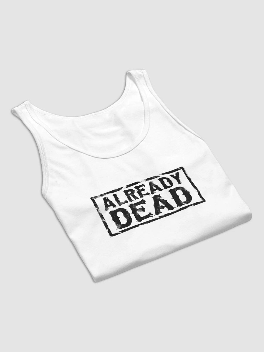 Already Dead Unisex Tank Top (White) product image (15)