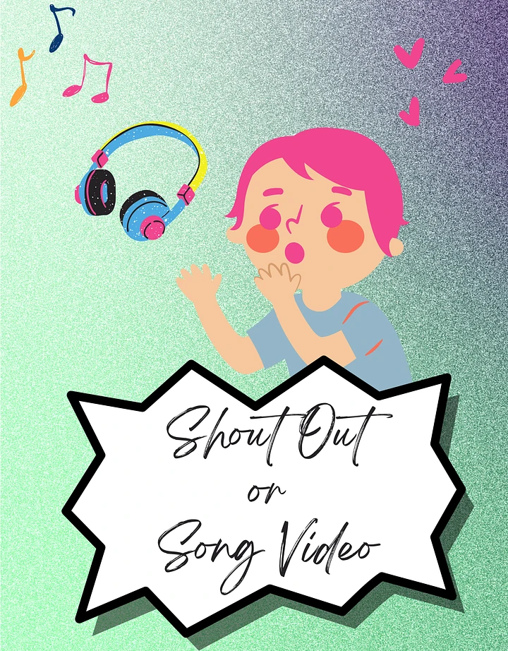 Shout Out or Song Video product image (1)