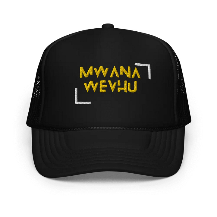 Mwana Wevhu Foam Trucker Hat product image (1)