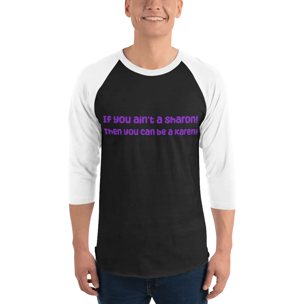 If you ain't Sharon Long Sleeve product image (3)