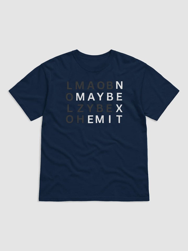 Maby Next Time White Text Graphic Tee product image (3)
