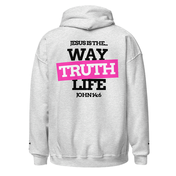 John 14:6 - Way, Truth & Life Unisex Hoodie product image (1)