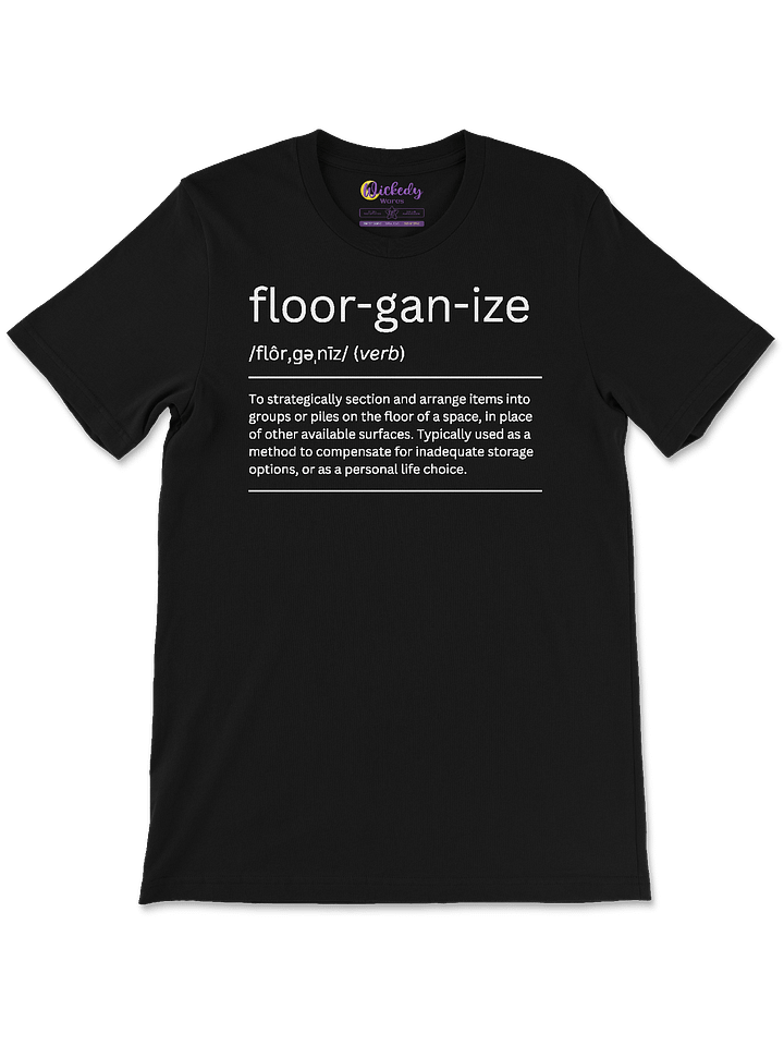 Floorganize™ Definition - Wickedy Official Merch product image (1)