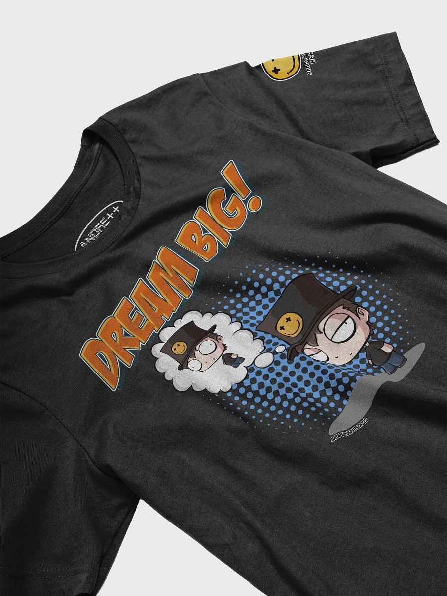 Dream Big T-Shirt (Bella+Canvas Supersoft T-Shirt) product image (93)