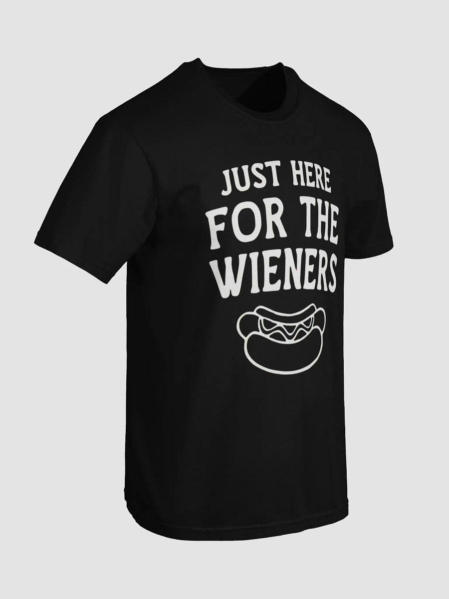 Just Here for the Wieners T-shirt product image (4)