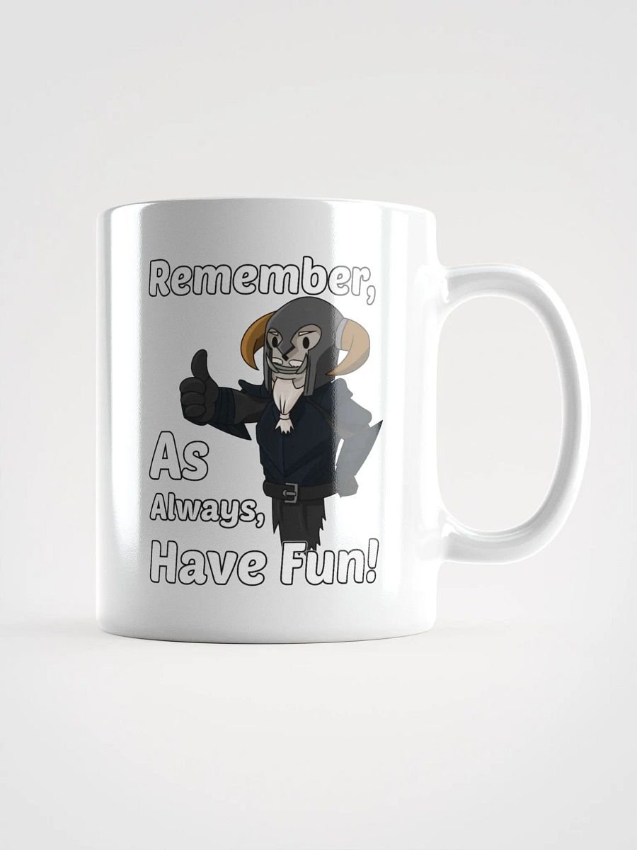 Have Fun White Mug product image (1)