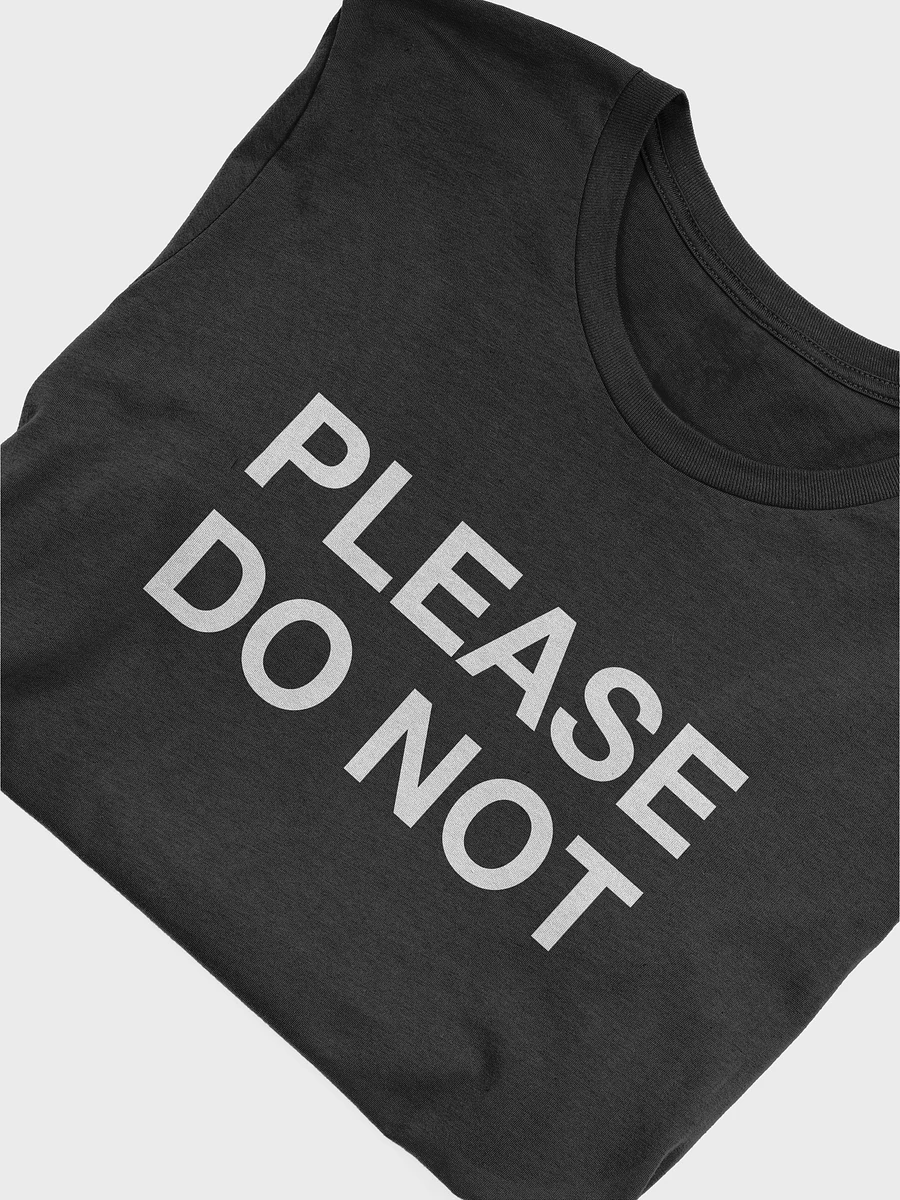 Please Do Not shirt - white text product image (43)