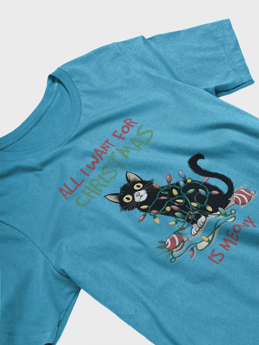 All I Want for Christmas Is Meowy – Festive Cat T-Shirt product image (30)