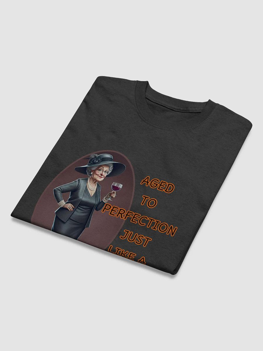 Aged To Perfection, Just Like A Fine Wine Tee product image (18)