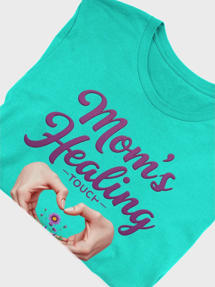 Mom's Healing Touch T-Shirt product image (45)