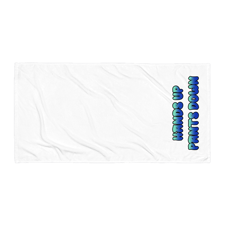 Hands Up Pants Down - Towel product image (2)