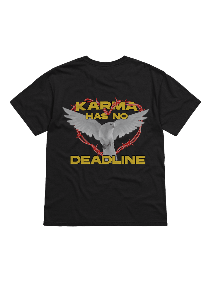 Karma Has No Deadline T-Shirt product image (2)